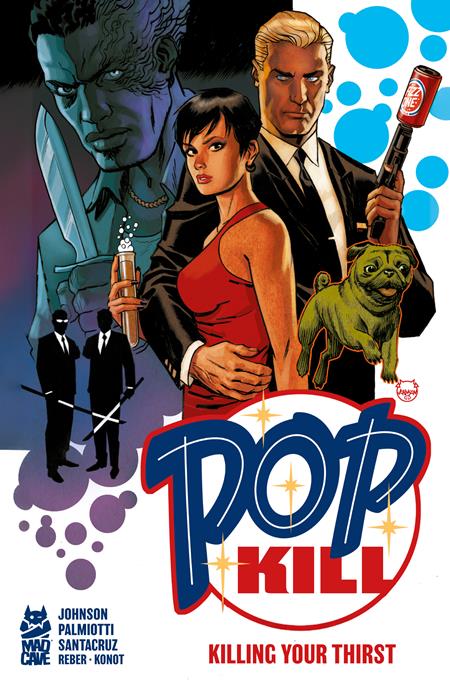 Pop Kill Killing Your Thirst Hardcover (MR) SHIPS 3/11/26