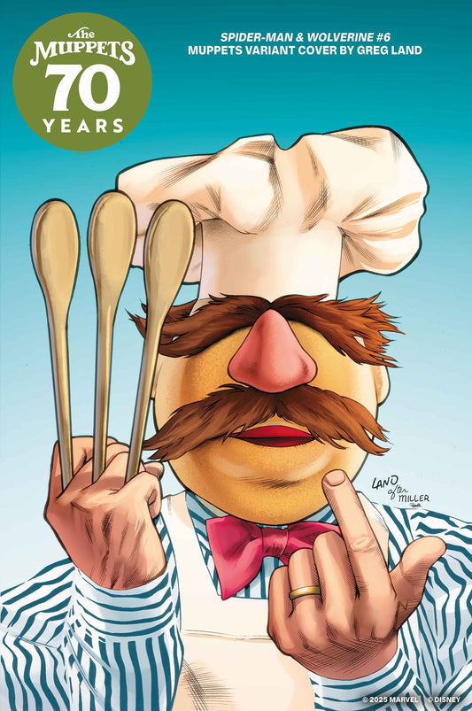 Spider-Man & Wolverine #6 Greg Land Muppets PRESALE 10/8/25